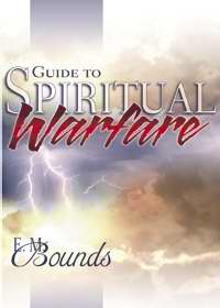 Guide To Spiritual Warfare PB - E M Bounds
